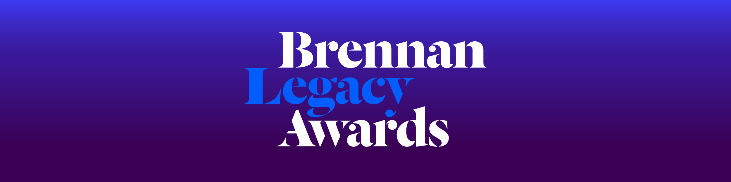 Brennan Center for Justice - Brennan Legacy Awards Dinner