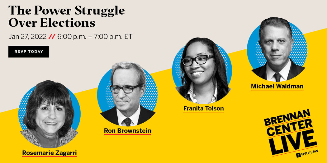 The Power Struggle Over Elections | Brennan Center for Justice