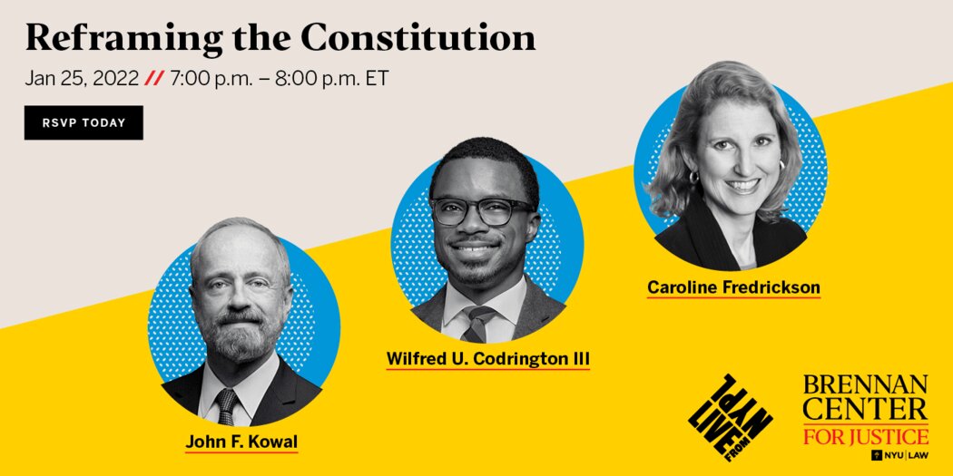 Reframing the Constitution | Brennan Center for Justice