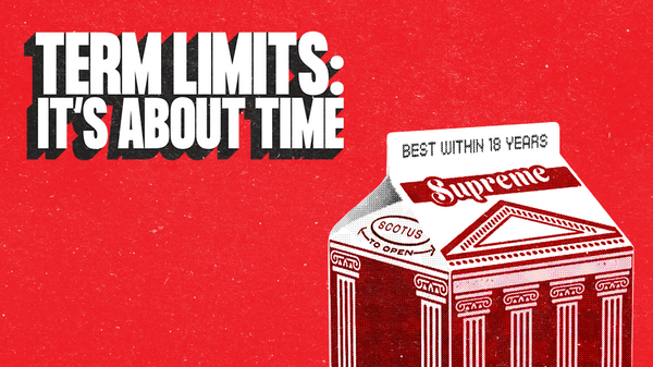 Term Limits: It's About Time