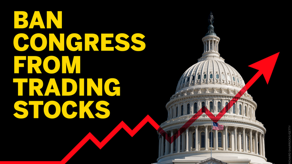 Ban Congress From Trading Stocks