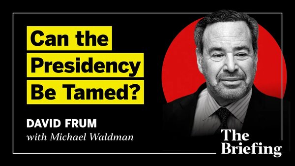 The Briefing with David Frum