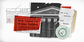 A collage of news clippings and photos related to Roe v. Wade