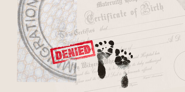A birth certificate stamped "denied"